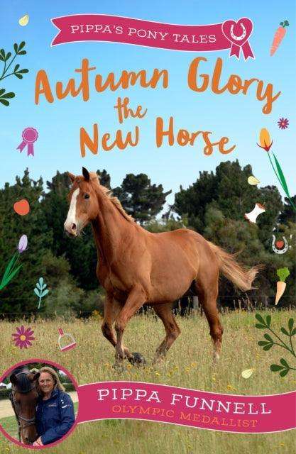 Autumn Glory the New Horse - The Cleeve Bookshop