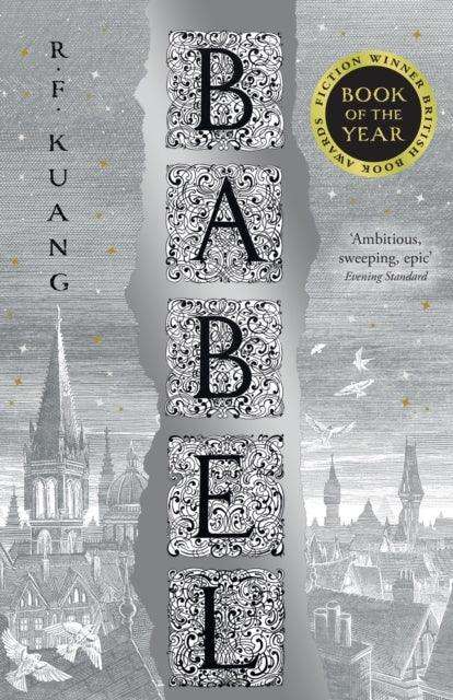 Babel : Or the Necessity of Violence: an Arcane History of the Oxford Translators’ Revolution - The Cleeve Bookshop