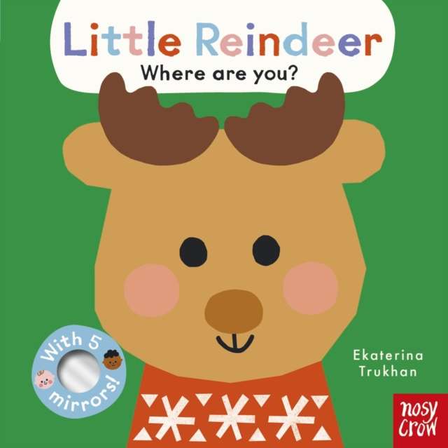Baby Faces: Little Reindeer, Where Are You? - The Cleeve Bookshop