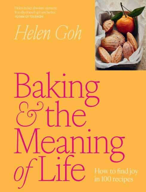 Baking and the Meaning of Life : How to find joy in 100 recipes - The Cleeve Bookshop