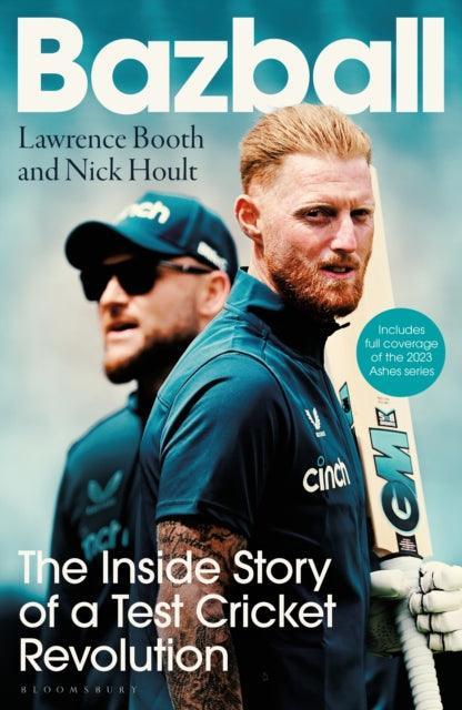 Bazball : The inside story of a Test cricket revolution - The Cleeve Bookshop