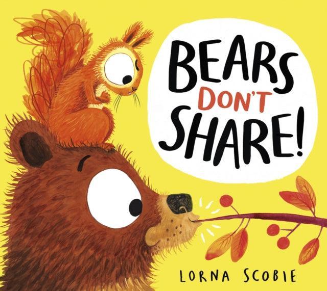 Bears Don't Share! - The Cleeve Bookshop