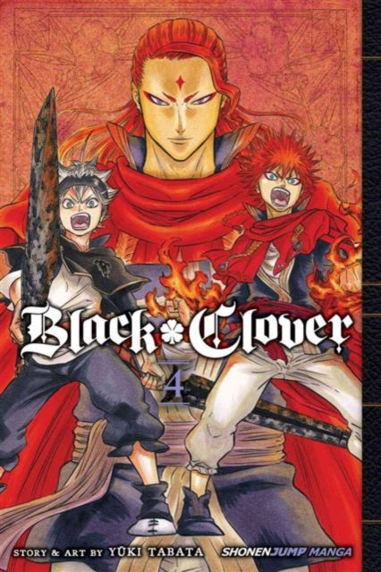 Black Clover, Vol. 4 : Volume 4 - The Cleeve Bookshop