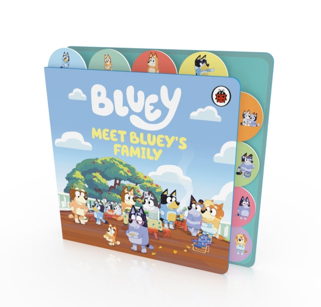 Bluey: Meet Bluey's Family: Tabbed Board Book - The Cleeve Bookshop