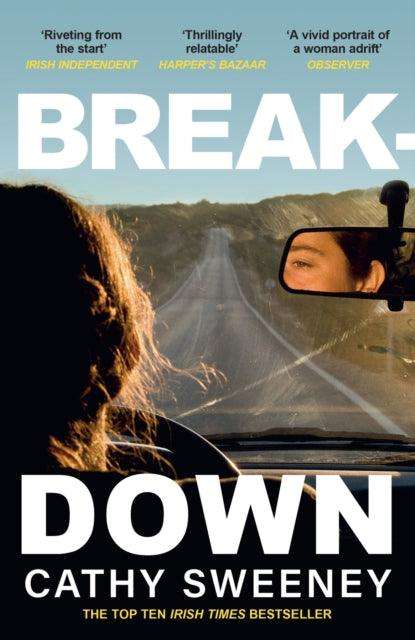 Breakdown : The humane Irish Bestseller about the dark side of modern motherhood - The Cleeve Bookshop