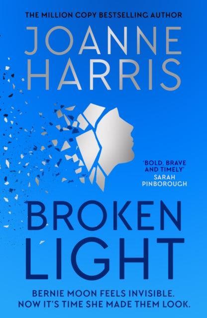 Broken Light : The explosive and unforgettable new novel from the million copy bestselling author - The Cleeve Bookshop