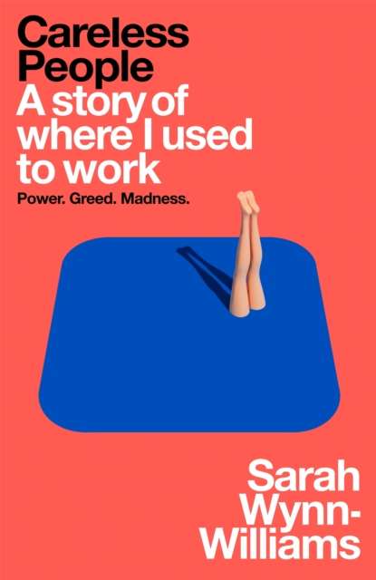 Careless People : A story of where I used to work - The Cleeve Bookshop