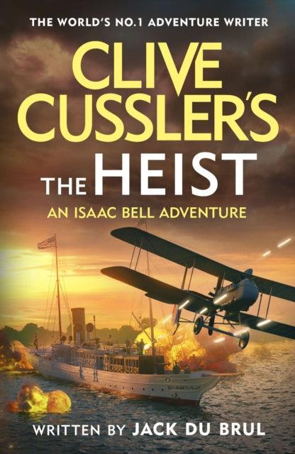 Clive Cussler’s The Heist - The Cleeve Bookshop