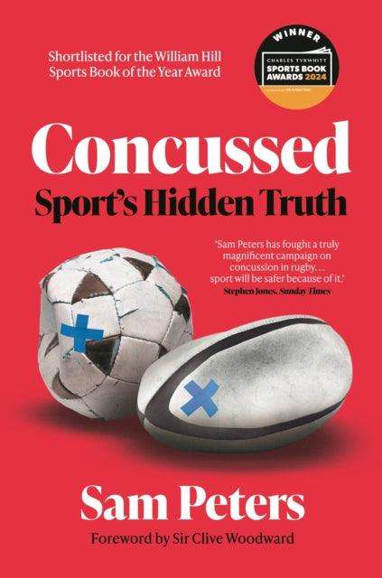 Concussed : Sport’s Hidden Truth - The Cleeve Bookshop