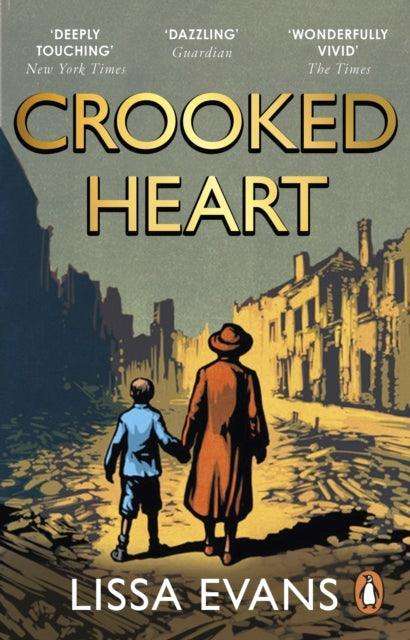 Crooked Heart : ‘My book of the year’ Jojo Moyes - The Cleeve Bookshop