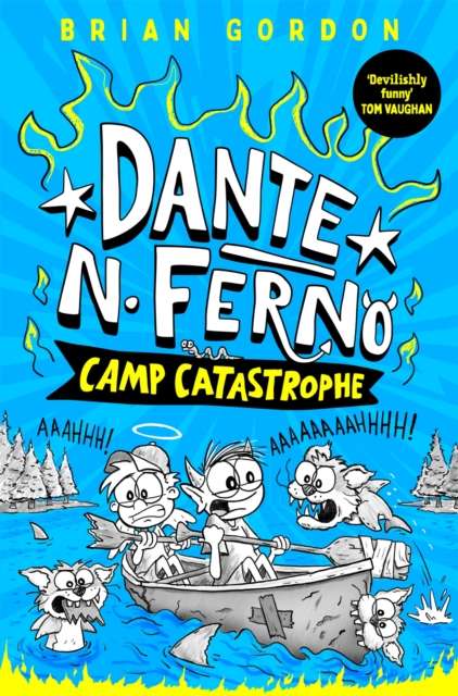 Dante N. Ferno: Camp Catastrophe - The Cleeve Bookshop