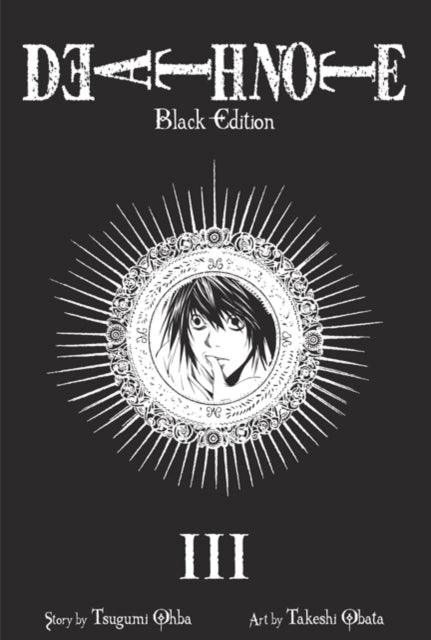 Death Note Black Edition, Vol. 3 : Volume 3 - The Cleeve Bookshop