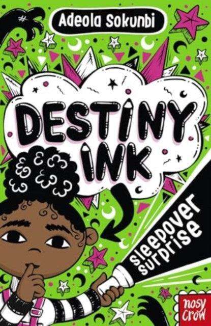 Destiny Ink: Sleepover Surprise - The Cleeve Bookshop