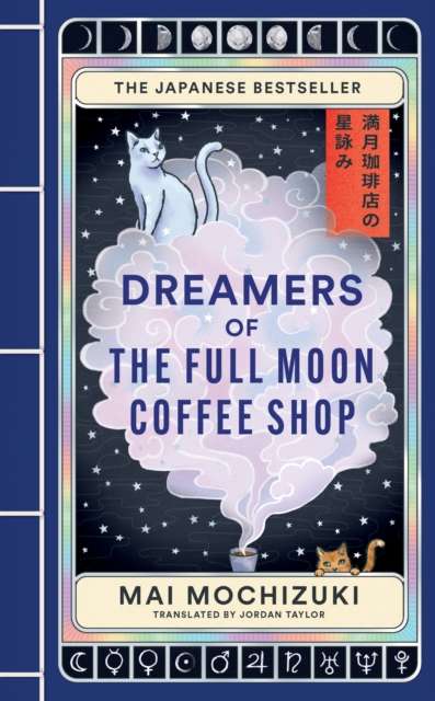 Dreamers of the Full Moon Coffee Shop - The Cleeve Bookshop