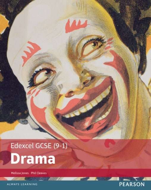 Edexcel GCSE (9-1) Drama Student Book - The Cleeve Bookshop