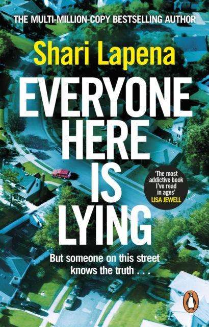 Everyone Here is Lying : The unputdownable new thriller from the Richard & Judy bestselling author - The Cleeve Bookshop