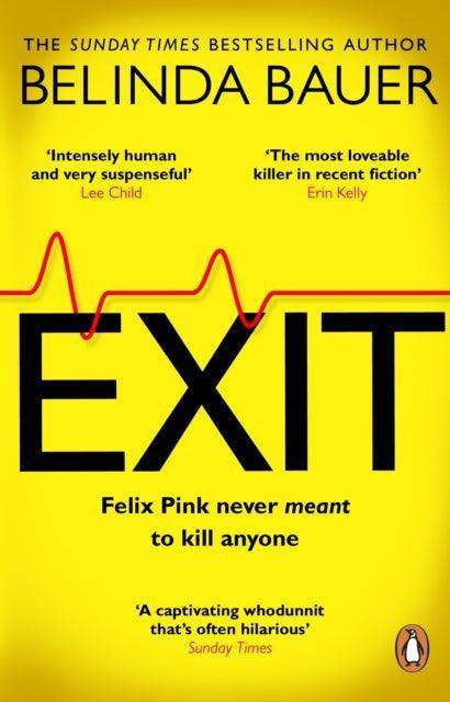 Exit : The brilliantly funny new crime novel from the Sunday Times bestselling author of SNAP - The Cleeve Bookshop