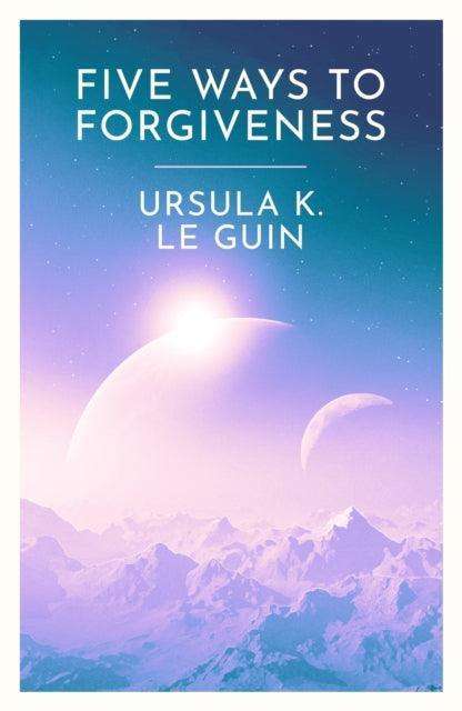 Five Ways to Forgiveness - The Cleeve Bookshop