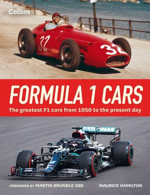 Formula 1 Cars : The Greatest F1 Cars from 1950 to the Present Day - The Cleeve Bookshop