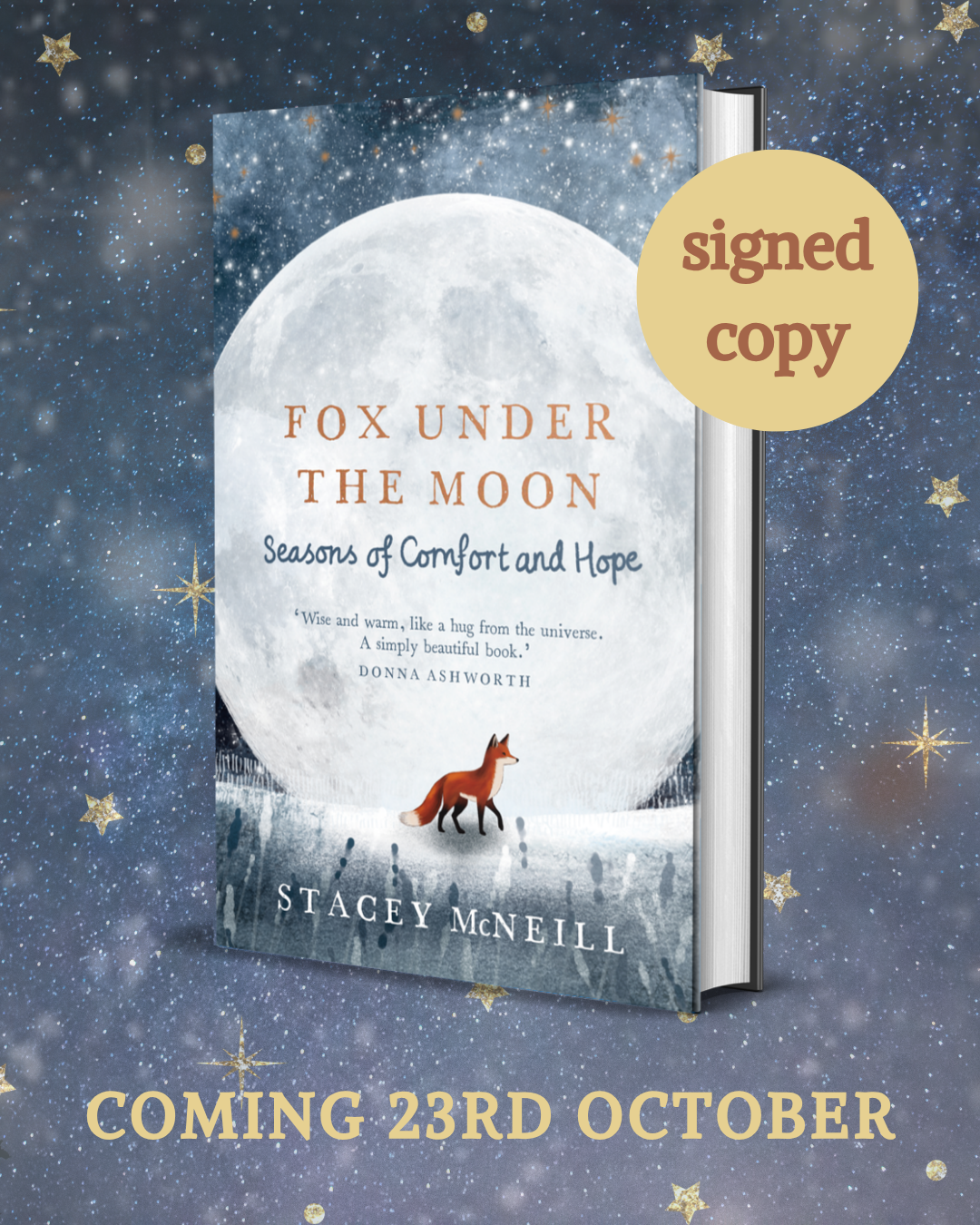 Fox Under the Moon : Seasons of Comfort and Hope - Signed First Edition - The Cleeve Bookshop