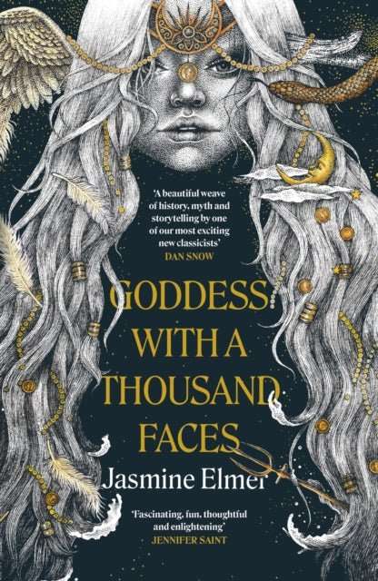 Goddess with a Thousand Faces : A one-of-a-kind exploration of goddesses from our ancient past - The Cleeve Bookshop