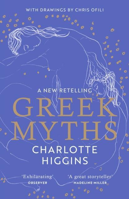 Greek Myths : A new retelling of your favourite myths that puts female characters at the heart of the story - The Cleeve Bookshop