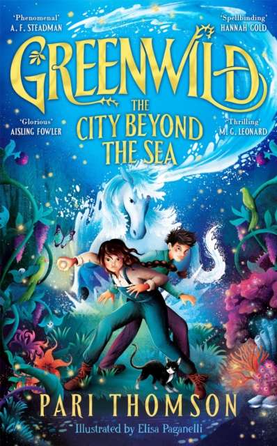 Greenwild: The City Beyond the Sea - The Cleeve Bookshop