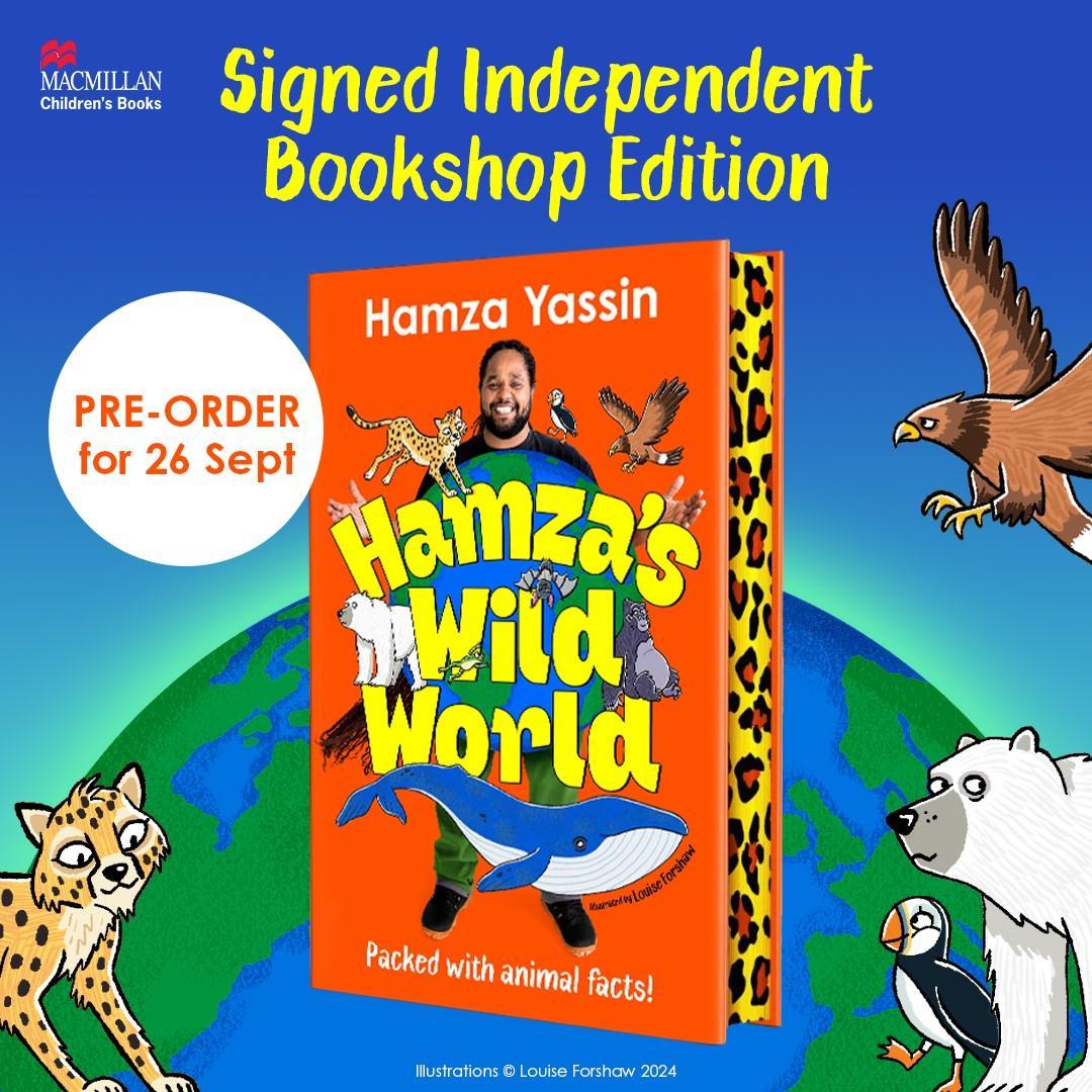 Hamza's Wild World : A fun and fascinating guide to the animal kingdom - Signed Independent Bookshop Edition - The Cleeve Bookshop