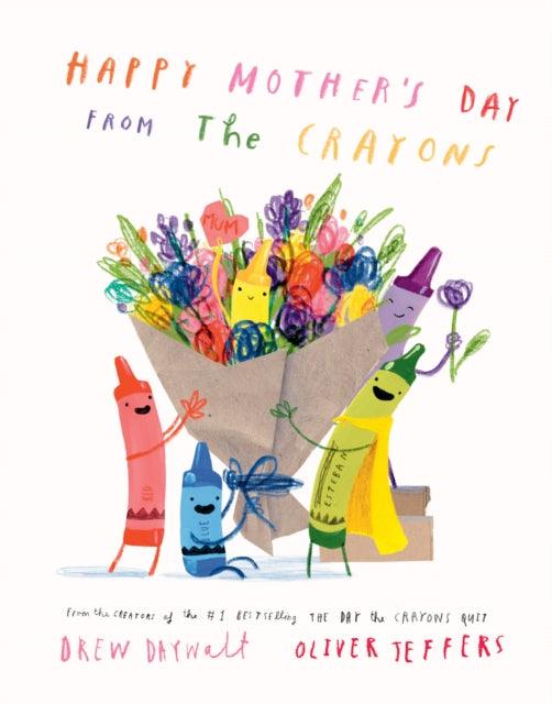 Happy Mother’s Day from the Crayons - The Cleeve Bookshop