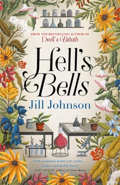 Hell's Bells : Intriguing and suspenseful, an intoxicating mystery... - The Cleeve Bookshop