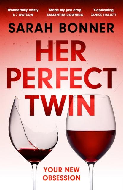 Her Perfect Twin : A completely addictive psychological thriller with a killer twist - The Cleeve Bookshop