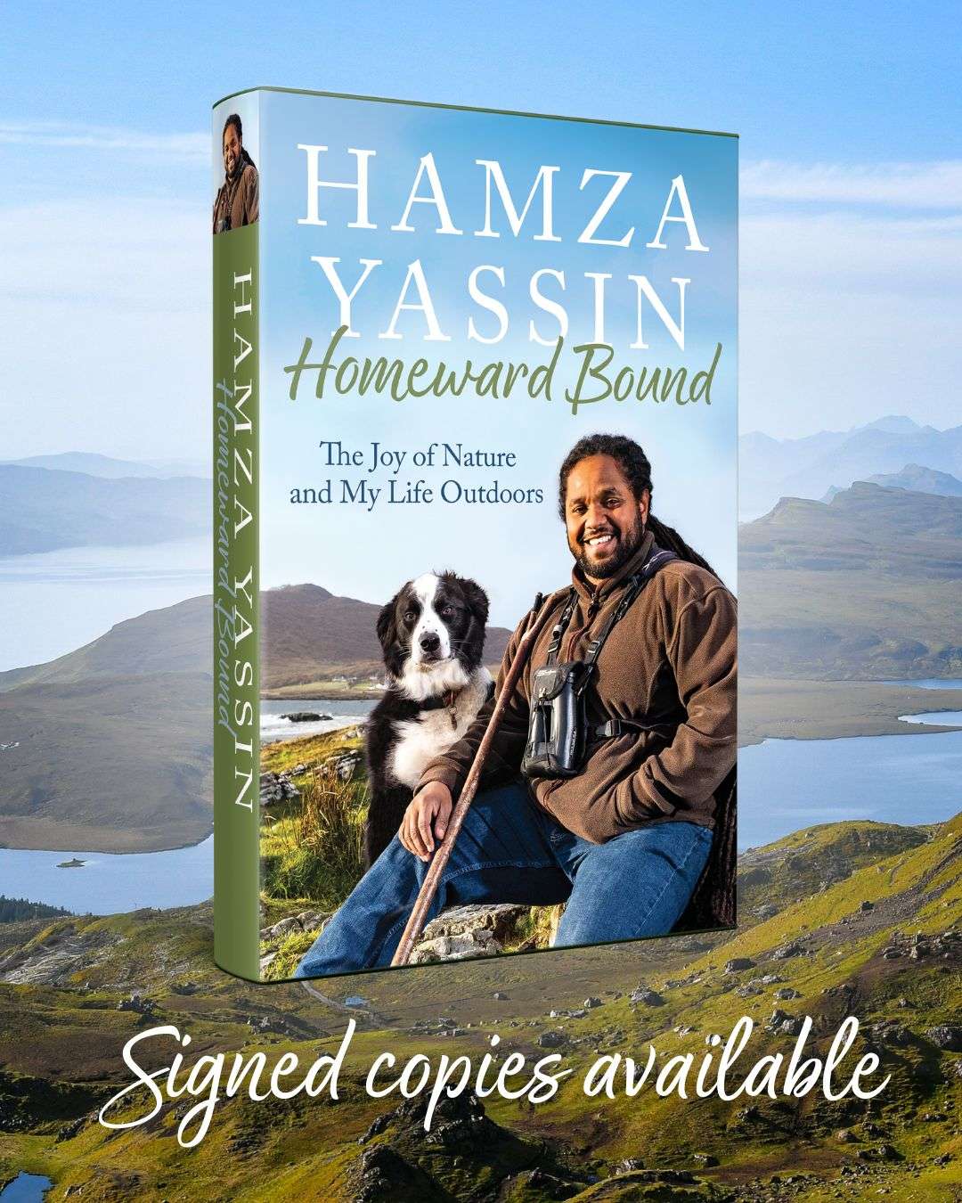 Homeward Bound : The joy of nature and my life outdoors - Signed First Edition - The Cleeve Bookshop