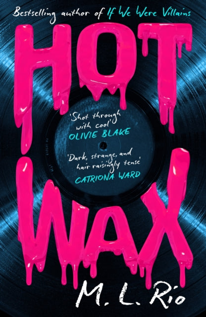 HOT WAX - Signed First Edition - The Cleeve Bookshop