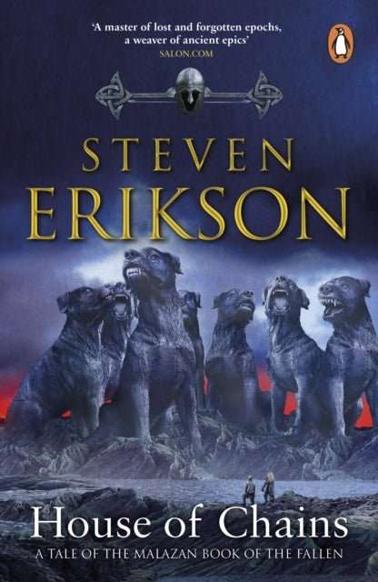 House of Chains : Malazan Book of the Fallen 4 - The Cleeve Bookshop