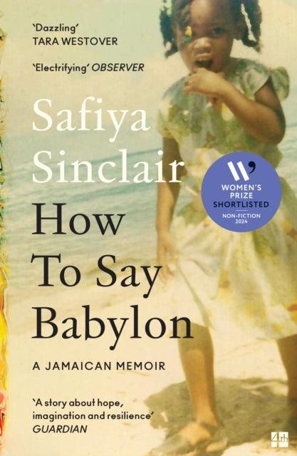 How To Say Babylon : A Jamaican Memoir - The Cleeve Bookshop
