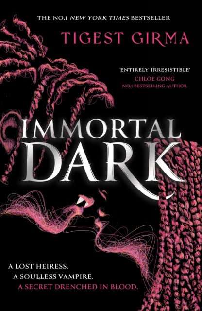 Immortal Dark Trilogy: Immortal Dark : THE NUMBER ONE NEW YORK TIMES BESTSELLER - The Cleeve Bookshop
