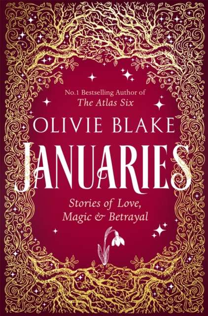 Januaries : Stories of Love, Magic & Betrayal - The Cleeve Bookshop