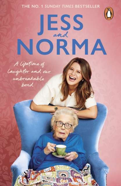 Jess and Norma : A lifetime of laughter and our unbreakable bond - The Cleeve Bookshop