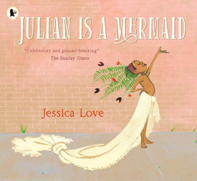 Julian Is a Mermaid - The Cleeve Bookshop