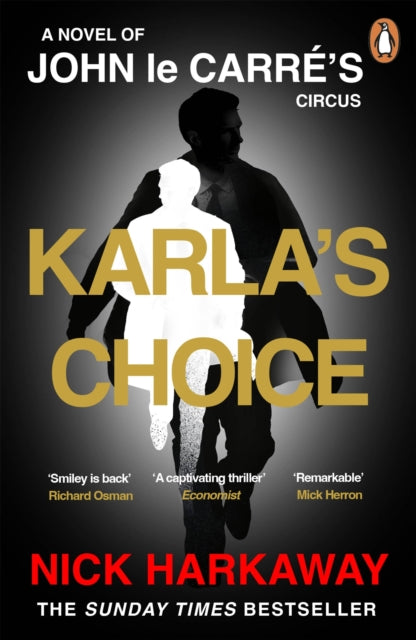Karla's Choice : A John le Carre Novel - The Cleeve Bookshop