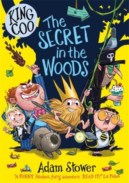 King Coo: The Secret in the Woods - The Cleeve Bookshop