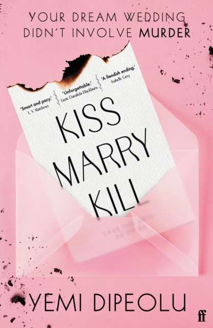 Kiss Marry Kill : the pulse-racing, bingeable thriller about love, marriage and obsession for fans of Adele Parks and The List - The Cleeve Bookshop