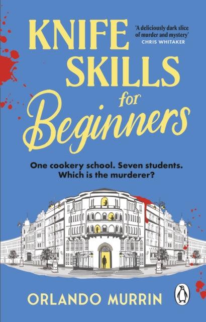 Knife Skills for Beginners - The Cleeve Bookshop