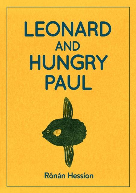LEONARD AND HUNGRY PAUL - The Cleeve Bookshop
