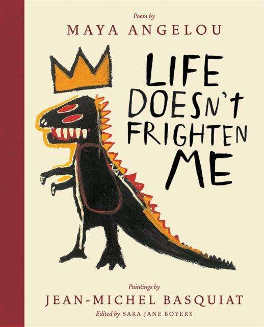 Life Doesn't Frighten Me (Twenty-fifth Anniversary Edition) - The Cleeve Bookshop