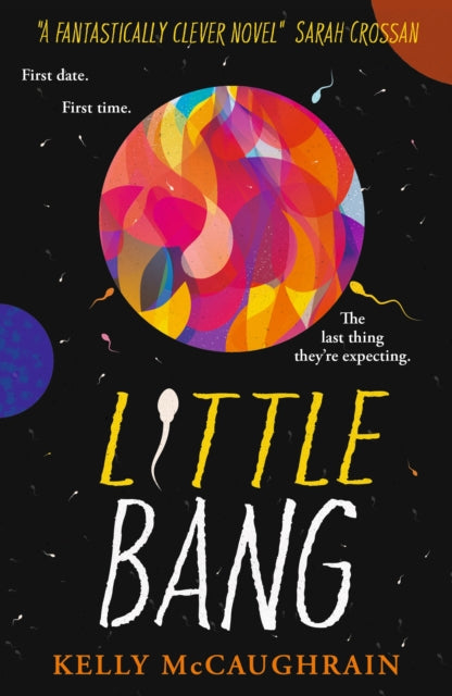 Little Bang : Shortlisted for the Carnegie Medal for writing 2025 - The Cleeve Bookshop