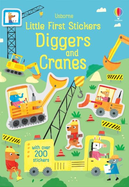 Little First Stickers Diggers and Cranes - The Cleeve Bookshop