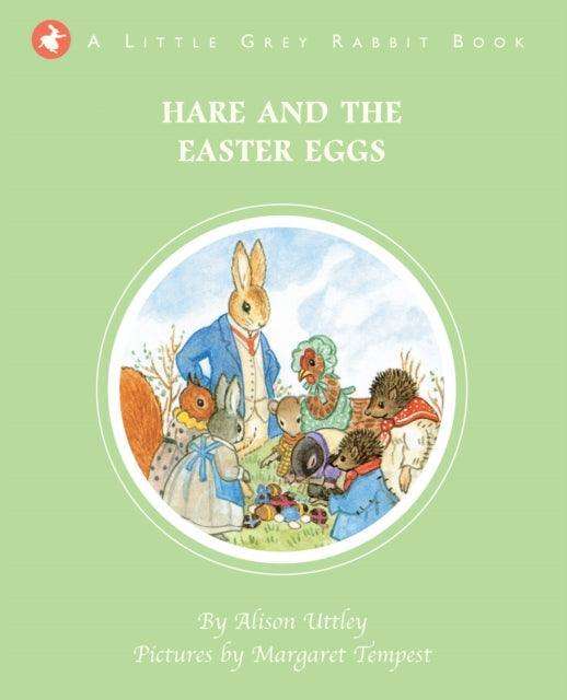 Little Grey Rabbit: Hare and the Easter Eggs - The Cleeve Bookshop