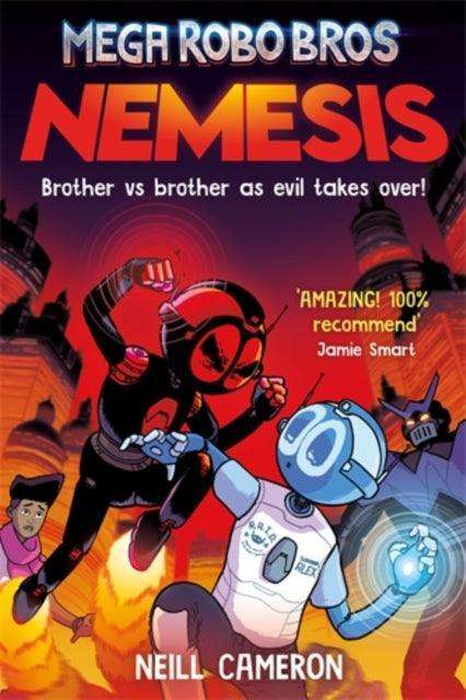Mega Robo Bros: Nemesis - The Cleeve Bookshop