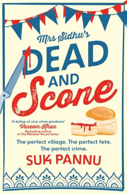 Mrs Sidhu’s ‘Dead and Scone’ - The Cleeve Bookshop